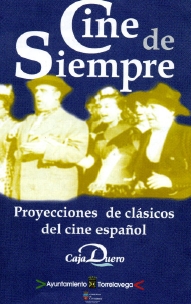  «Cine de Siempre», películas de cine español, en el Teatro Municipal Concha Espina