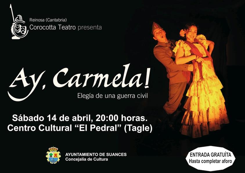 "Ay, Carmela" llega este sábado a Tagle de la mano de Corocotta Teatro