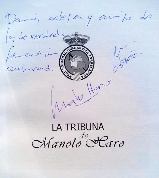 Dedicatoria del libro "La tribuna", de Manolo Haro