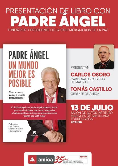 El Padre Ángel presentará su libro en el Salón de Actos del Instituto Marqués de Santillana