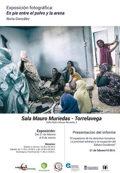 La Sala Mauro Muriedas acoge la exposición “En pie entre el polvo y la arena” de la mano de Cantabria por el Sáhara y Mundubat