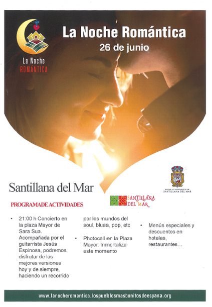  Santillana del Mar celebra la Noche Romántica el 26 de junio