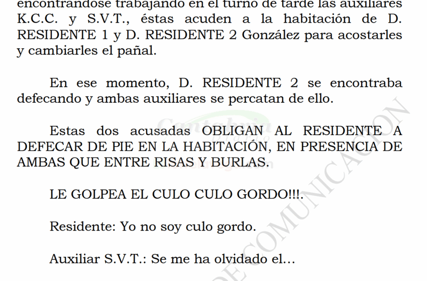  Cuatro auxiliares de la residencia ALBORADA reconocen vejaciones injustas hacia los residentes y admiten penas de multa