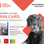 La periodista Ana Cañil presentará su libro «Rescatadas del olvido» en la Sala Mauro Muriedas